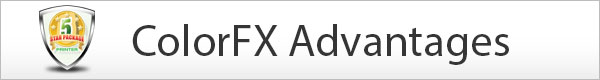 ColorFX Advantages ColorFX Advantages