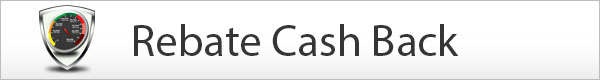 Rebate Cash Back Rebate Cash Back