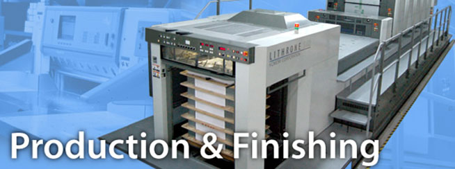 Production & Finishing Production & Finishing